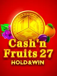 Cash'n Fruits 27 Hold And Win