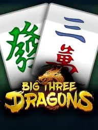 Big Three Dragons