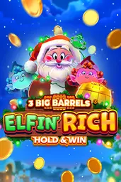 3 Big Barrels Elfin' Rich 96