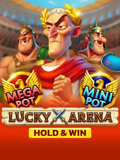 Lucky Arena Hold And Win