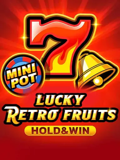 Lucky Retro Fruits Hold And Win