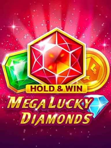 Mega Lucky Diamonds Hold And Win