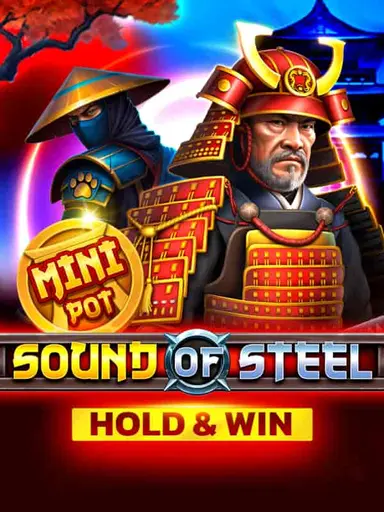 Sound Of Steel Hold And Win