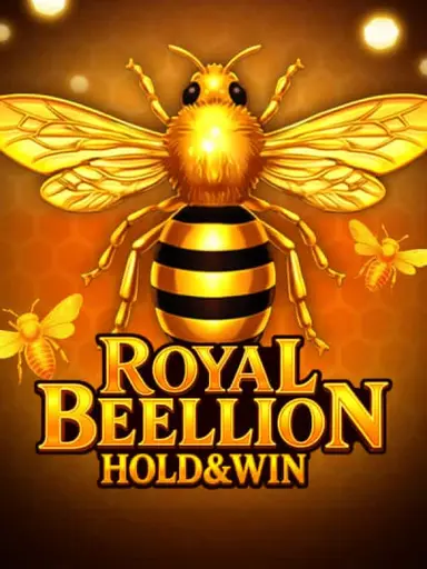 Royal Beellion Hold & Win