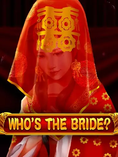 Who's the Bride