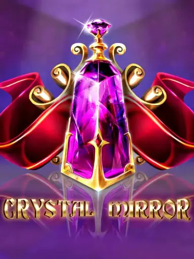 Crystal Mirror