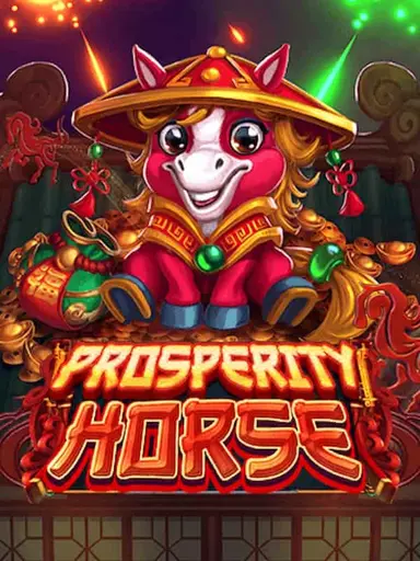 Prosperity Horse