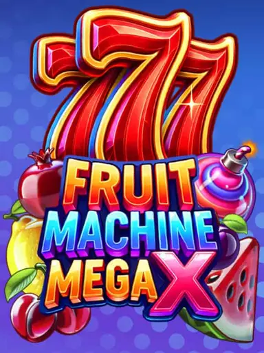 FRUIT MACHINE: MEGA X