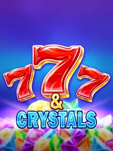 7 & Crystals