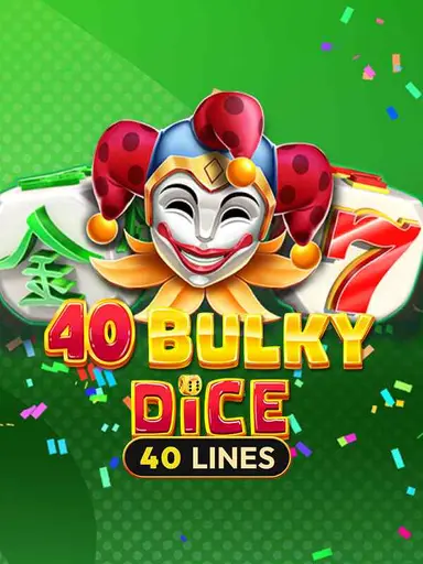 40 Bulky Dice