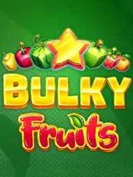 Bulky Fruits
