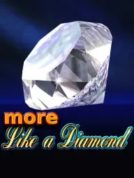 More Like a Diamond