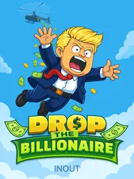 Drop The Billionaire