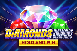Diamonds Diamonds Diamonds Hold and Win