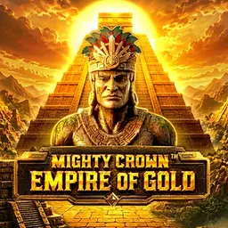Mighty Crown™: Empire of Gold