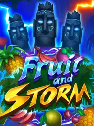 Fruit and Storm