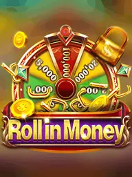 Roll in Money