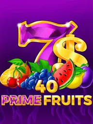 40 Prime Fruits