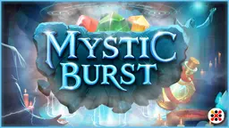 Mystic Burst
