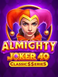 Almighty Joker 40: Classic$$eries
