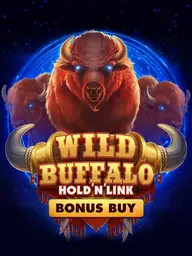 Wild Buffalo: Hold 'n' Link Bonus Buy