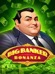 Big Banker Bonanza