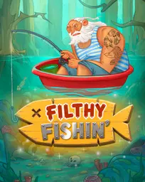 Filthy Fishin'