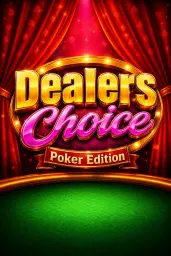 Dealer’s Choice: Poker Edition
