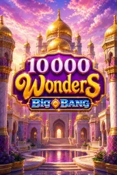 10000 Wonders Big Bang